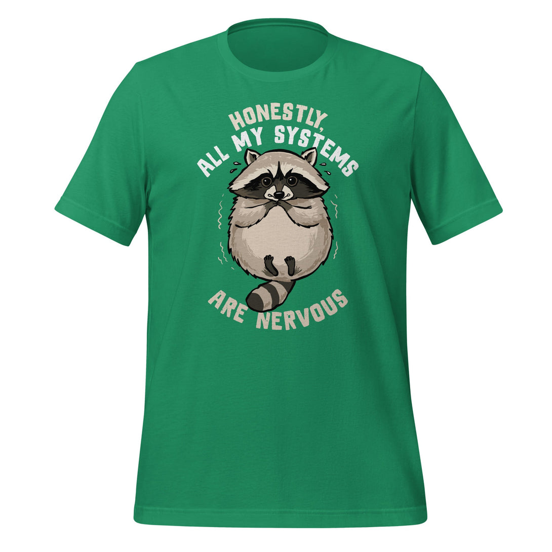 All Systems Are Nervous T-shirt - GoshWow