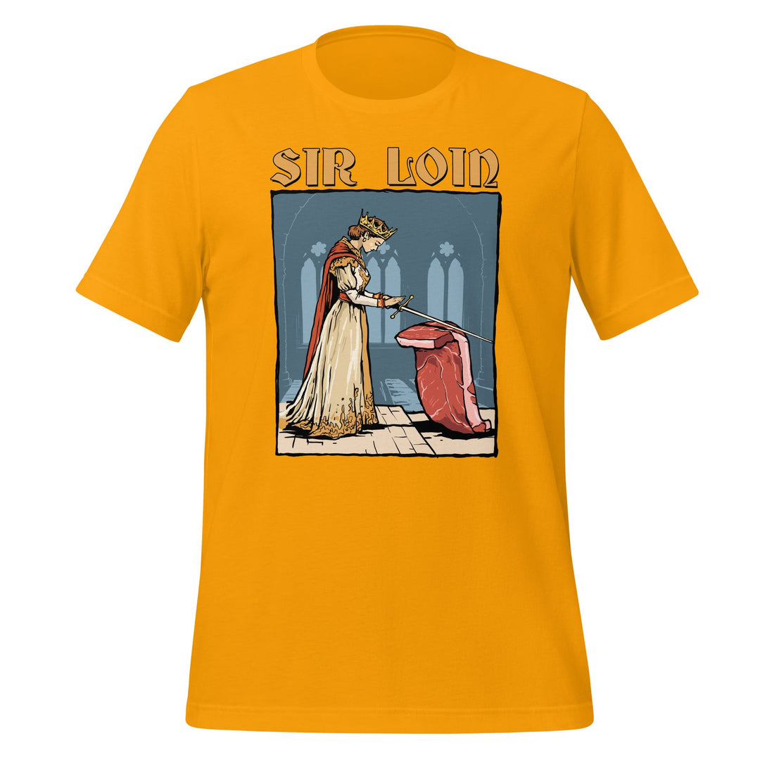 Sir Loin Steak T-shirt - GoshWow