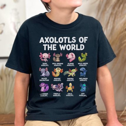 axolotls of the world shirt cute axolotl types chart